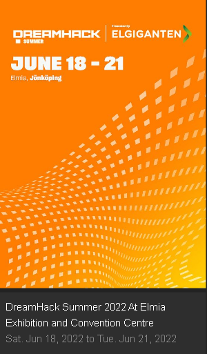 DreamHack booked ✅