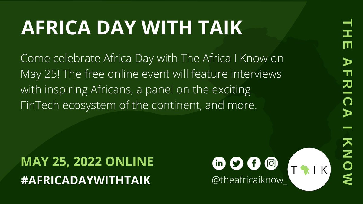 theafricaiknow_'s tweet photo. We are thrilled to invite you to the second edition of #AfricaDayWithTAIK in celebration of #AfricaDay on May 25 💚✨. 
We promise you an inspiring, educational, and exciting program! 
Can't wait to see you there! #AfricaDay2022

Registration link: https://t.co/Xwe09rO8Cg https://t.co/ZUCdnb4n7L