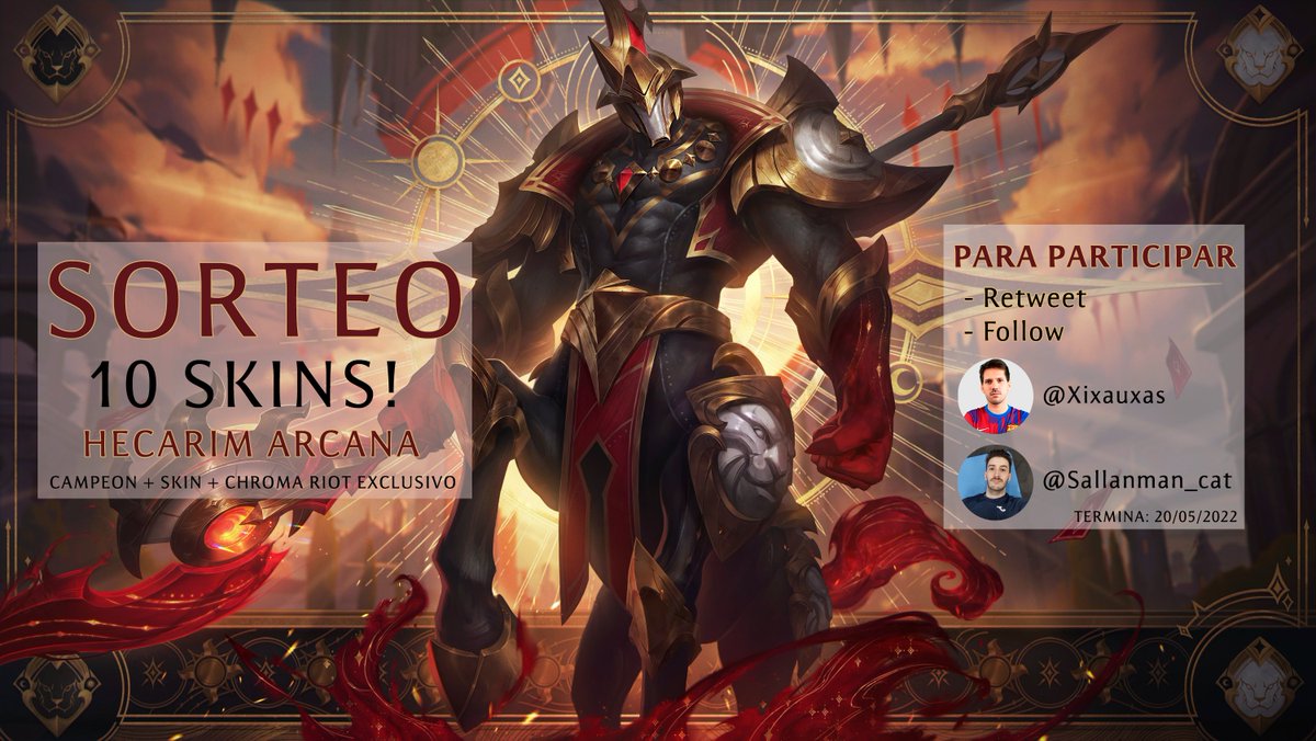 Xixauxas's tweet photo. 💥🎁 ¡¡ SORTEO !! 🎁💥

🔟SKINS: HECARIM ARCANO + Chroma exclusivo + Campeón (si no lo tienes).

Para participar: 
1.💟 Follow:
- @Sallanman_cat 
- @Xixauxas 
2.🔂Retweet a este tweet

📌 Estaré sorteando +4 skin más para subs en directo. 
📌 Termina el 20 de Mayo. Suerte! #LPP https://t.co/ehfc2z7gnY