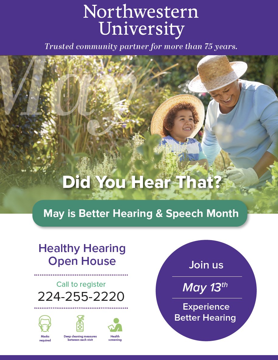 It's almost time for our spring Healthy Hearing Open House! Please register now to participate in this free community offering. We hope to see you there! #nucasll #northwestern #audiology #healthyhearing #BetterHearingandSpeechMonth