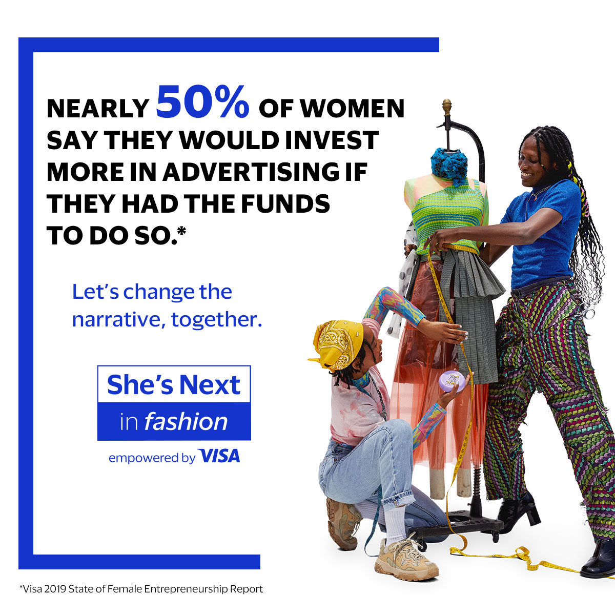 Visa on Twitter: "She's Next in Fashion, Empowered by Visa is proud to give  50 women entrepreneurs $10k cash grants, a one-year @IFundWomen Coaching  Membership, and a custom marketing campaign to help