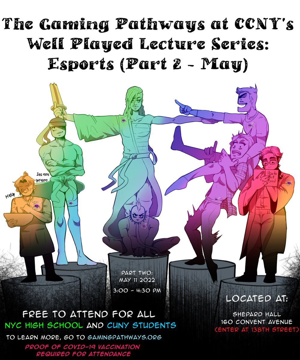 CityCollegeNY's tweet photo. Join us in Shepard Hall tomorrow for part 2 of The #GamingPathways Well Played Lecture Series: #Esports, feat. @TiltingPoint Chief Business Officer &amp; @G4C Chair @aburak, @GC_CUNY student &amp; @LaGuardiaCC staff member Raven Gomez, and CCNY Junior Jessie Su: https://t.co/VKQOY4zgWB https://t.co/8xhI9r8nNy