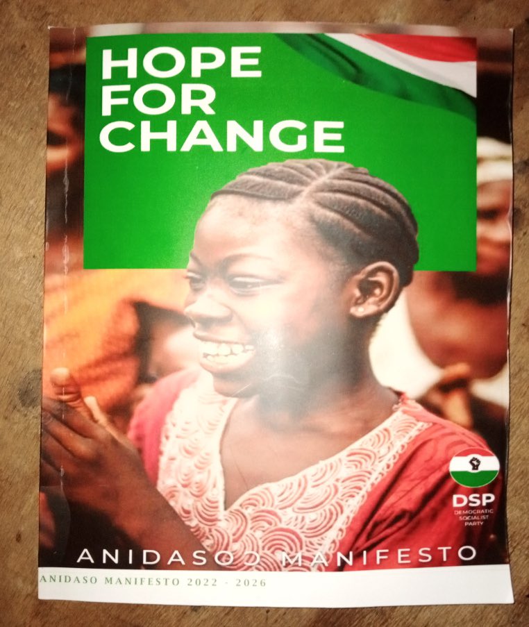 DspGhana's tweet photo. The document filled with hope that will transform the lives of people and next generation to come. #AnidasoɔManifesto #Osman22 #GijPolcom2022 https://t.co/4qnQp2SQlN