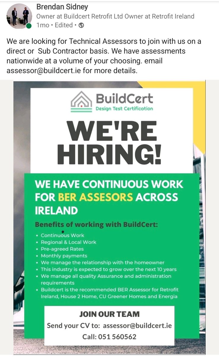 Hi All, Buildcert are looking to take on Assessors or qualfied but unregistered candidates with Building Energy Rating qualifications or interest in this sector. Talk to them at Assessor@buildcert.ie