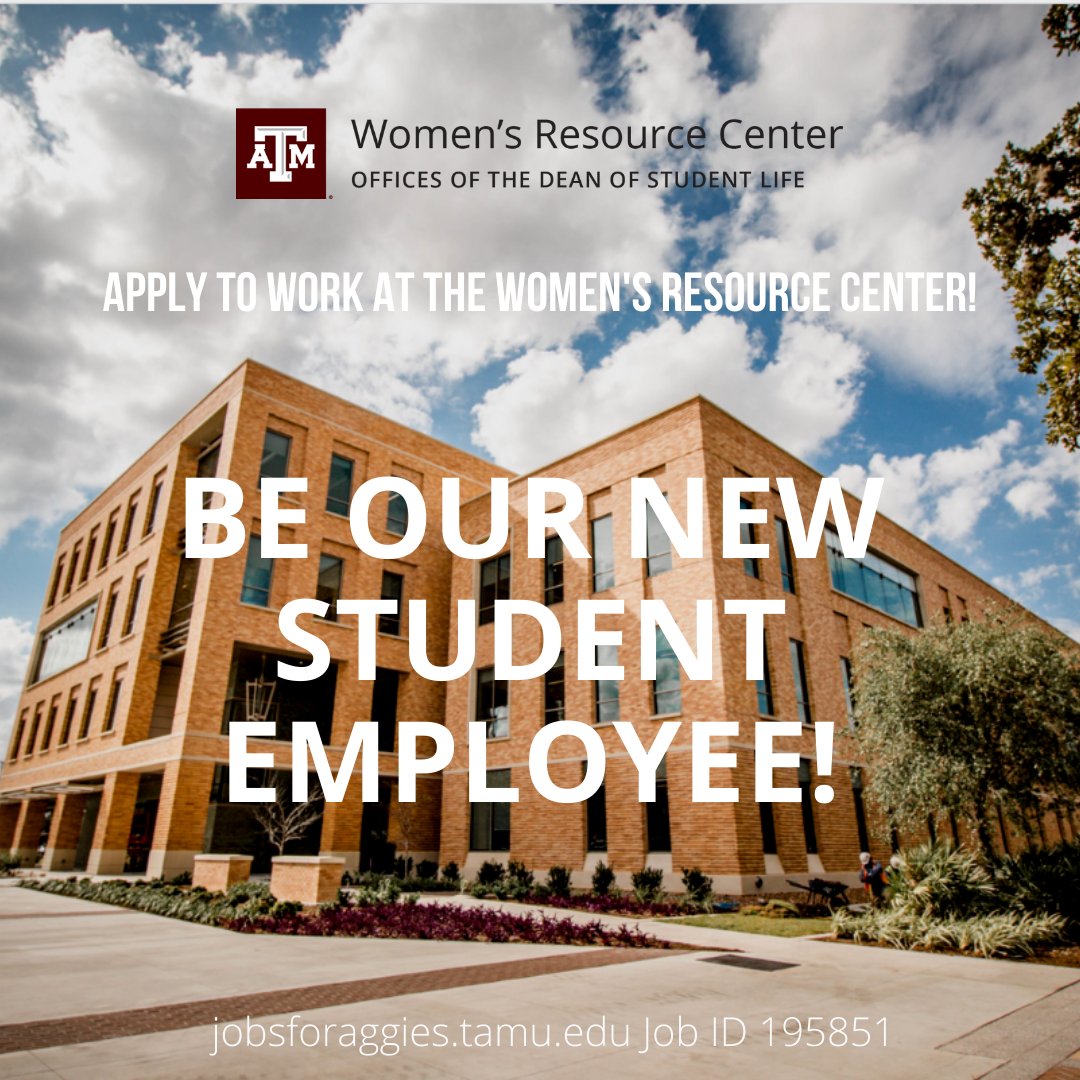 TAMUWRC's tweet photo. The Women's Resource Center is looking for a student worker! Search Job ID 195851 on https://t.co/UTFfLSDw9d for more information! 

#WRC #TAMU https://t.co/HiJtvf2GNx