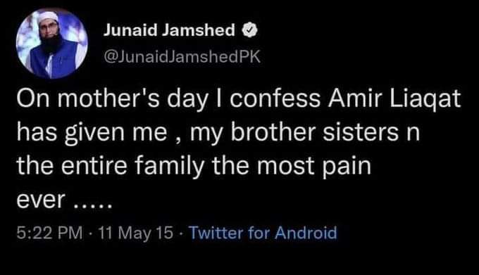 khamooshojao's tweet photo. Junaid Jamshed tweeted this when Aamir Liaquat abused his mother &amp; now amir liaquat's whole life has become a curse. May Allah keep us away from such sins Ameen.

#AamirLiaquatHussain https://t.co/VIZdK7Zs9y