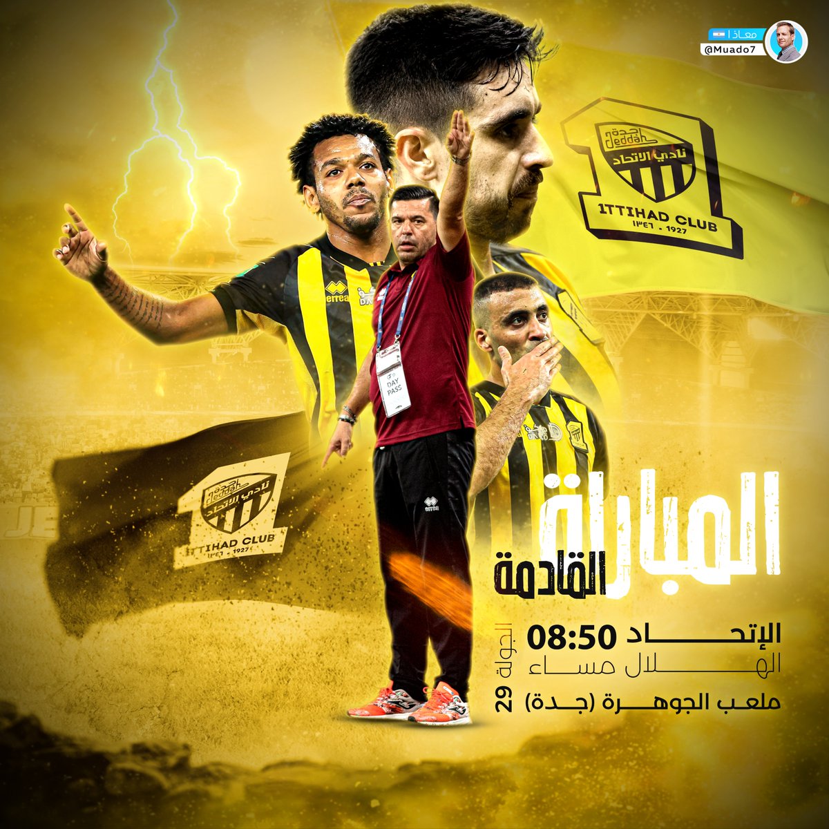 Muado7's tweet photo. المباراة القادمة - Next Match 🔜
#الاتحاد_الهلال ⚔️🔥 https://t.co/sHvc18zied