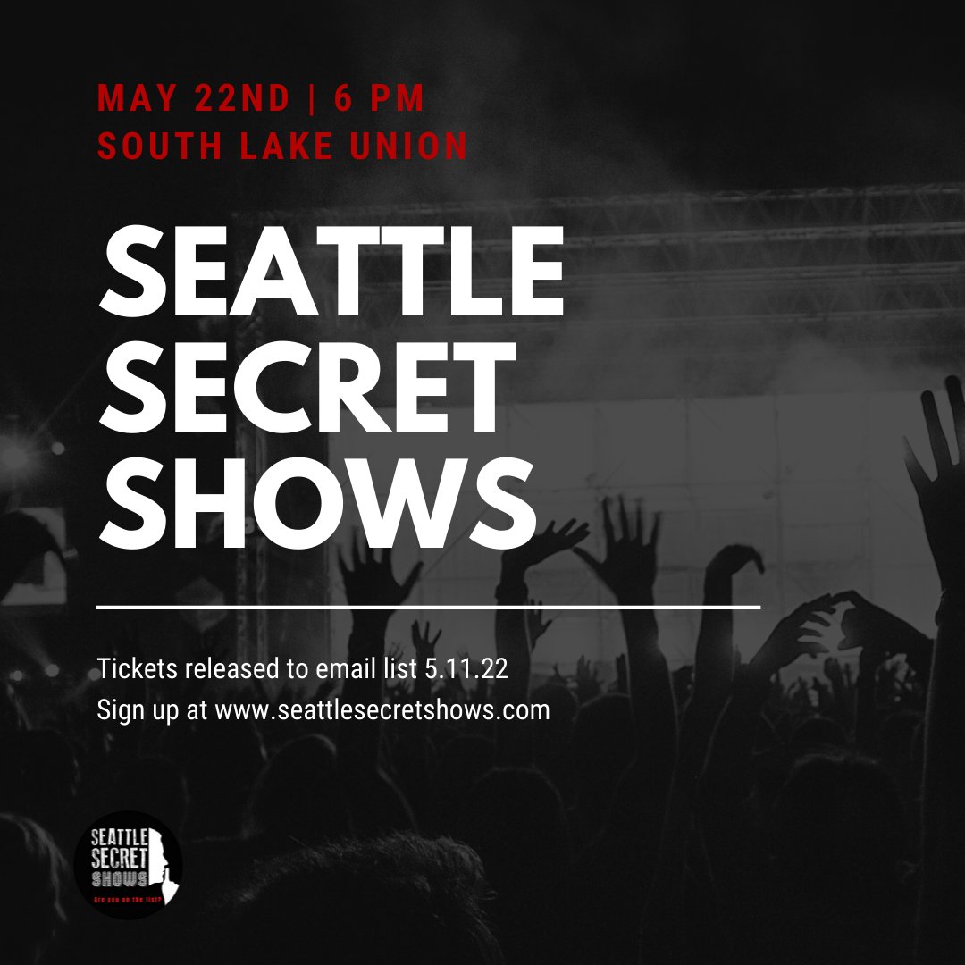 It's secret show time! Our next Seattle Secret Show is coming up on Sunday, May 22nd with 2 incredible musicians. Tickets will be released to our email list only tomorrow, May 11th. Sign up at seattlesecretshows.com. See you at the show!

#areyouonthelist