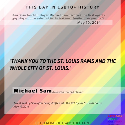 talkgaystuff's tweet photo. This day in #LGBTQ+ #history Michael Sam was drafted by the St. Louis Rams in 2014.
This was a historic moment for the LGBTQ+ community & gay athletes, as Sam was the first out gay athlete to be drafted into the National Football League.
#michaelsam #nfl #football #stlouisrams https://t.co/m7Wts1z8gE