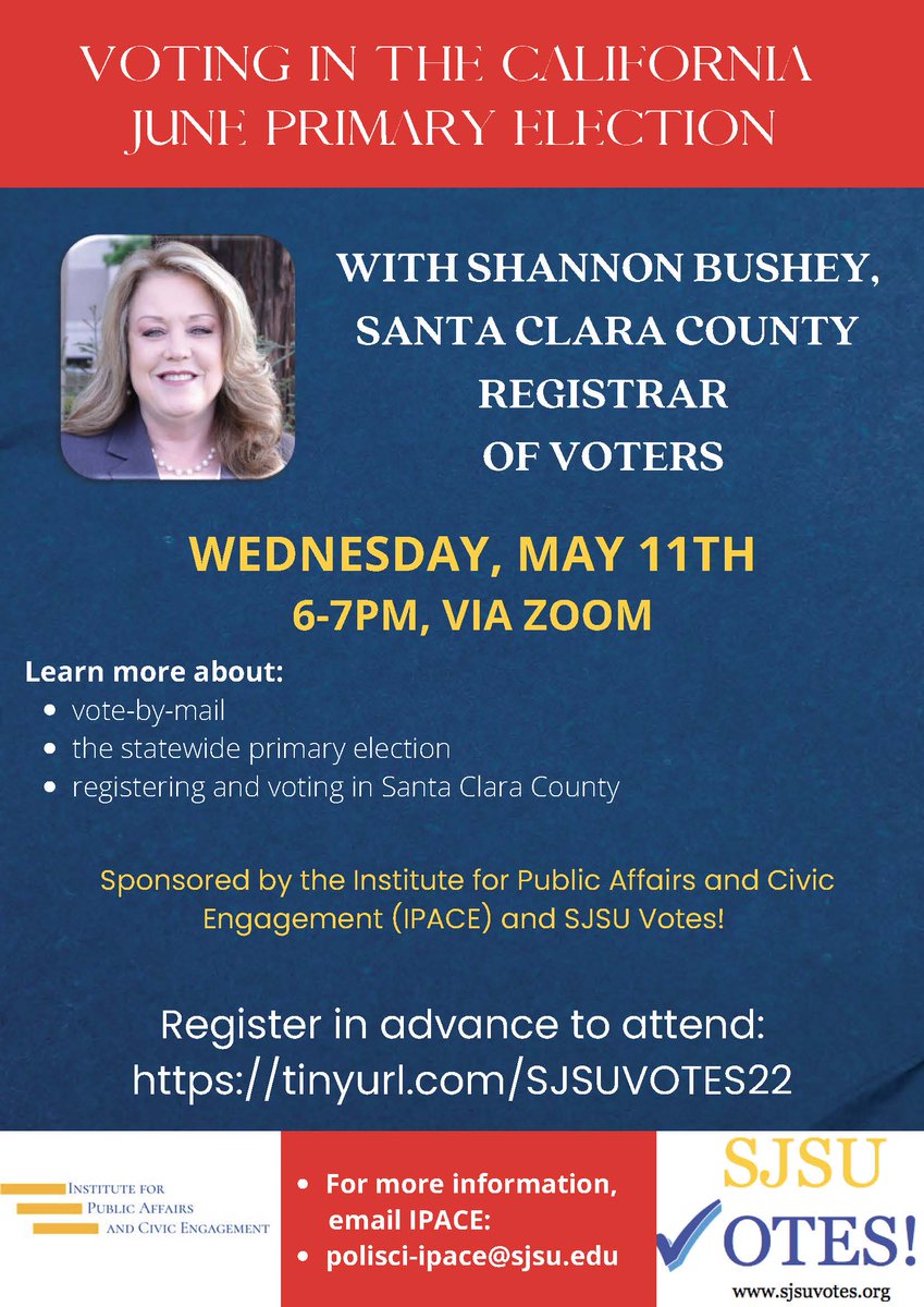 IpaceSjsu's tweet photo. Join IPACE and @SJSUvotes tomorrow at 6pm for a great talk about the upcoming primary election with @sccvote Registrar Shannon Bushey. Register to attend. https://t.co/ex9sEB245Z
#sjsuvotes https://t.co/oalyyaUSpP