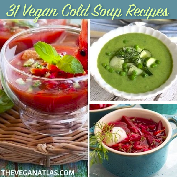 Jazzyvegetarian's tweet photo. Here’s a bounty of #delicious #vegan cold soups, brimming with the season’s freshest #vegetables and fruits. Thank you @vegan_atlas for sharing these wonderful recipes!🍲https://t.co/EDnNOgRtNM
#soup #veganfood #plantbased #easyrecipes #easycooking #springmenus #menu #cooking https://t.co/7dfStuDECW