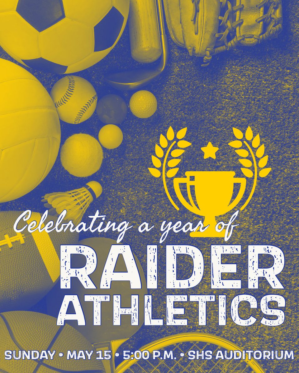 Join us in celebrating the 2021-2022 year of RAIDER ATHLETICS
Sunday • May 15 • 5:00 • SHS
  
•Team Presentations
•Video
•Dessert
