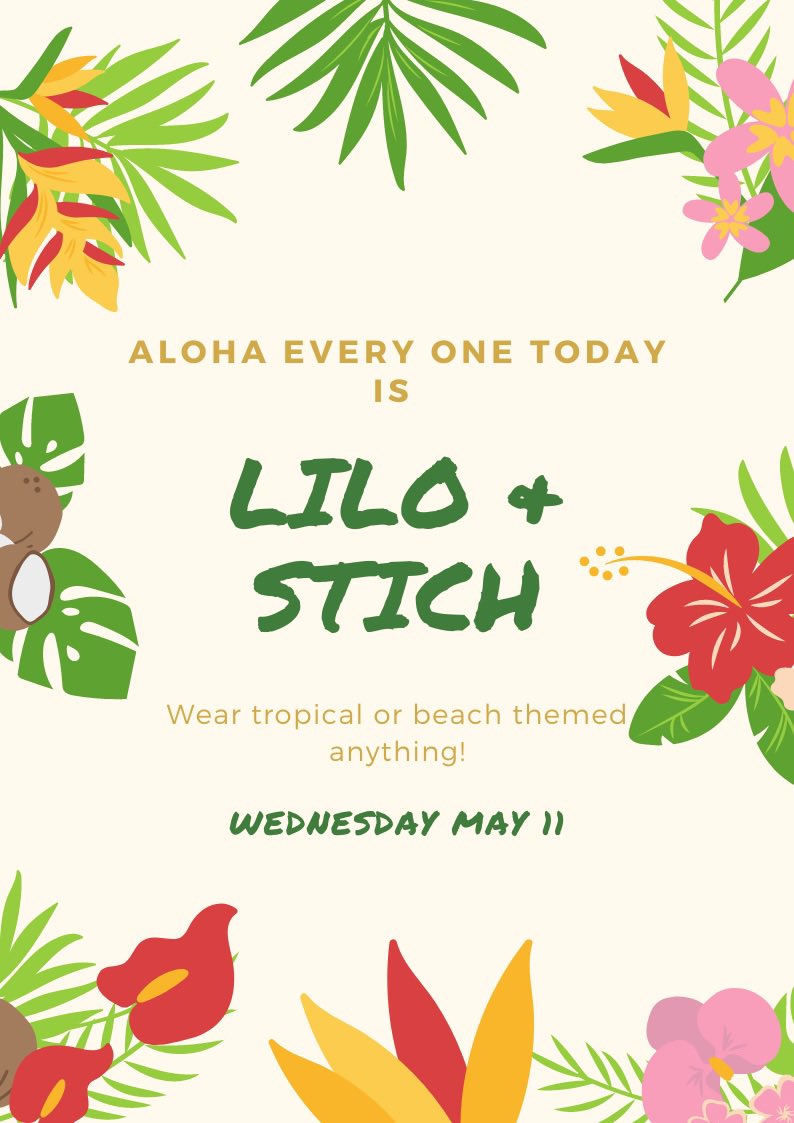 Disney Spirit Week continues with Lilo &amp; Stitch Wednesday. Wear something tropical or beach inspired, and make sure to check out the lunch activity in the quad, hosted by Renaissance leadership 🌴🏄🌺
