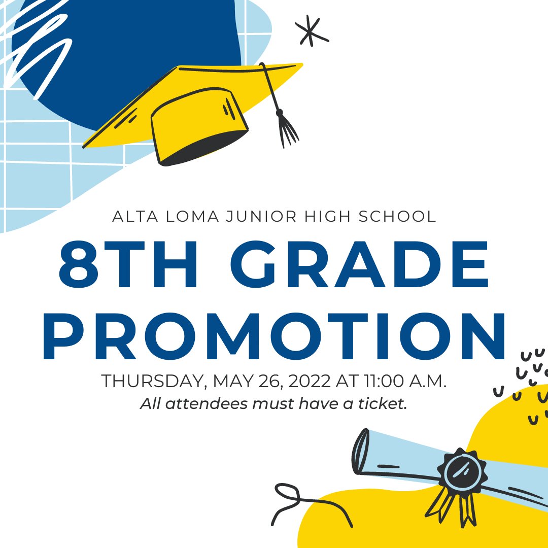 Alta Loma Junior High (@altalomajh) on Twitter photo We are so excited to celebrate with our 8th grade warriors! Space is extremely limited and all guests must have a ticket to attend. Students will receive their tickets on Friday, May 20th. Have family or friends who can't make it in person? Livestream information is coming soon! We are so excited to celebrate with our 8th grade warriors! Space is extremely limited and all guests must have a ticket to attend. Students will receive their tickets on Friday, May 20th. Have family or friends who can't make it in person? Livestream information is coming soon!