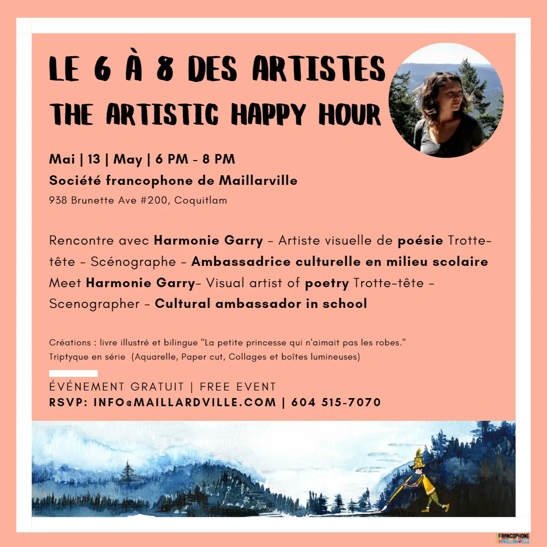 Harmonie Garry, artiste visuelle de poésie Trotte-tête – Scénographe – Ambassadrice culturelle en milieu scolaire, sera l'artiste invitée du 6 à 8 des artistes de la Société francophone de Maillardville. 
Vendredi, 13 mai à 18h.
buff.ly/3MWBUlP