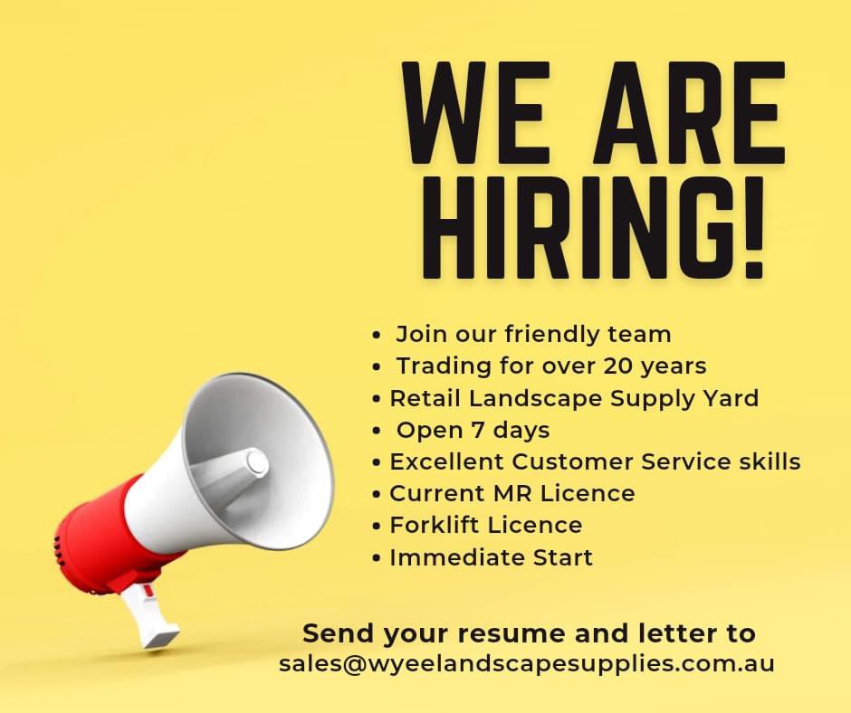 wyeelandscape's tweet photo. 👍 An opportunity to join our friendly team  trading for over 20 years 
Local Retail Landscape Supply Yard open 7 days You will have excellent Customer Service skills Current MR Licence  Forklift Licence sales@wyeelandscapesupplies.com.au #wyee #community 
#wyeelandscapesupplies https://t.co/F5xscu1yJH