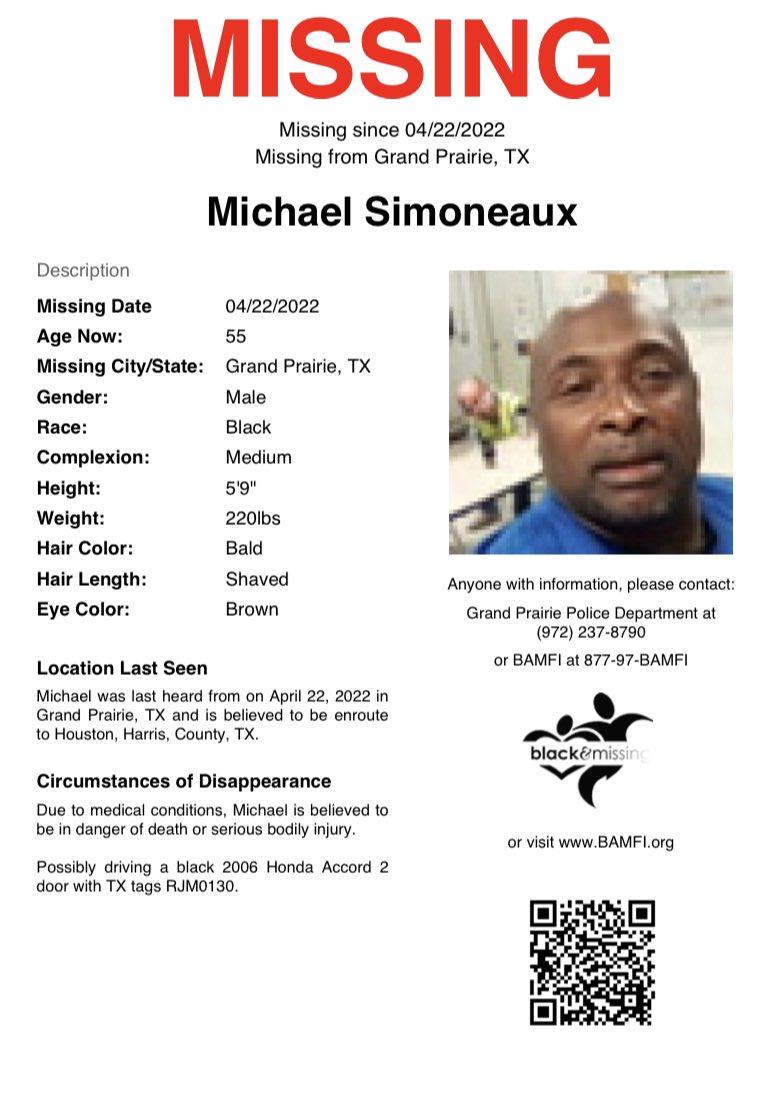 BAM_FI's tweet photo. #Grand Prairie, TX: 55y/o Michael Simoneaux was last heard from on April 22, 2022 in Grand Prairie, TX and is believed to be enroute to Houston, Harris, County, TX.
Possibly driving a black 2006 Honda Accord 2 door with TX tags RJM0130.
#HelpUsFindMichael #MichaelSimoneaux https://t.co/HvnUAU8WUy