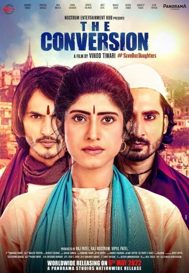 KavitaS70487121's tweet photo. पता कीजिये कहाँ लगी है #The_conversion....
परिवार सहित देखिये....
इस फ़िल्म को #द_कश्मीर_फाइल्स की तरह प्रोमोट कीजिये....सफल बनाइये 🙏 https://t.co/KpYBMcg8uf