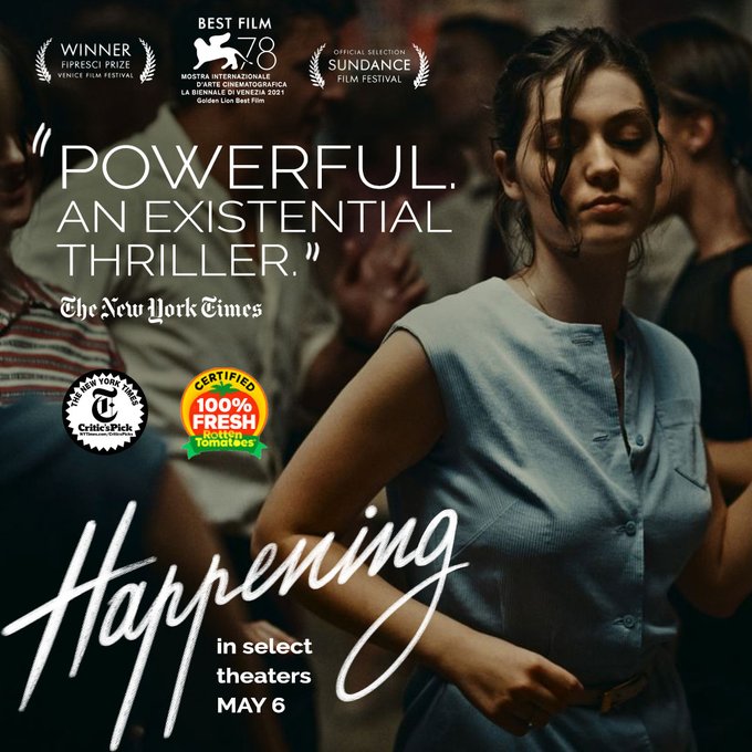 "French Abortion Drama 'Happening' Just Became the Year's Most Timely Film" (<a href="/Variety/">Variety</a>)

@NYTimes Critic's Pick #Happening is #CertifiedFresh and now playing at #TheLandmarkLA! Tickets: fal.cn/3ov3C
#LandmarkTheatres