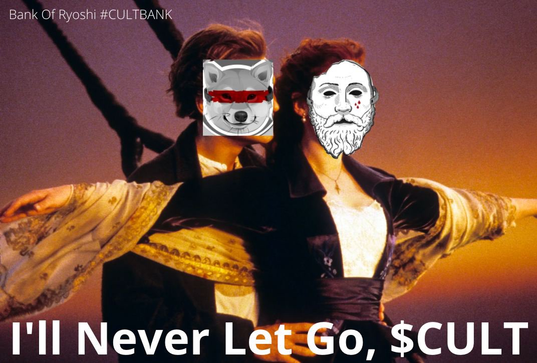 BankOfRyoshi's tweet photo. @davidgokhshtein The Bank will always be behind $CULT https://t.co/uNeRmxrf6O