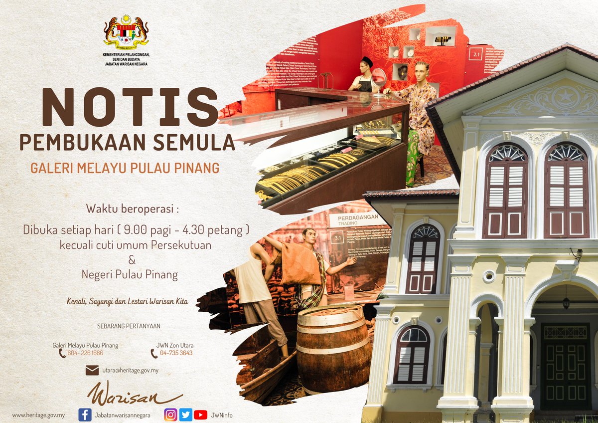 JWNinfo's tweet photo. MAKLUMAN PEMBUKAAN SEMULA

GALERI MELAYU PULAU PINANG dibuka semula mulai hari ini, 11 Mei 2022.

Jom Ke Galeri Kami!!

📍138, Jalan Hutton
10050 George Town, Pulau Pinang
https://t.co/fUbG54xFPw 

#JWN #DNH #GMPP #MyMOTAC #jomsinggahgaleri #jomkenalisejarahawalPulauPinang https://t.co/BeFDoMK0Ds