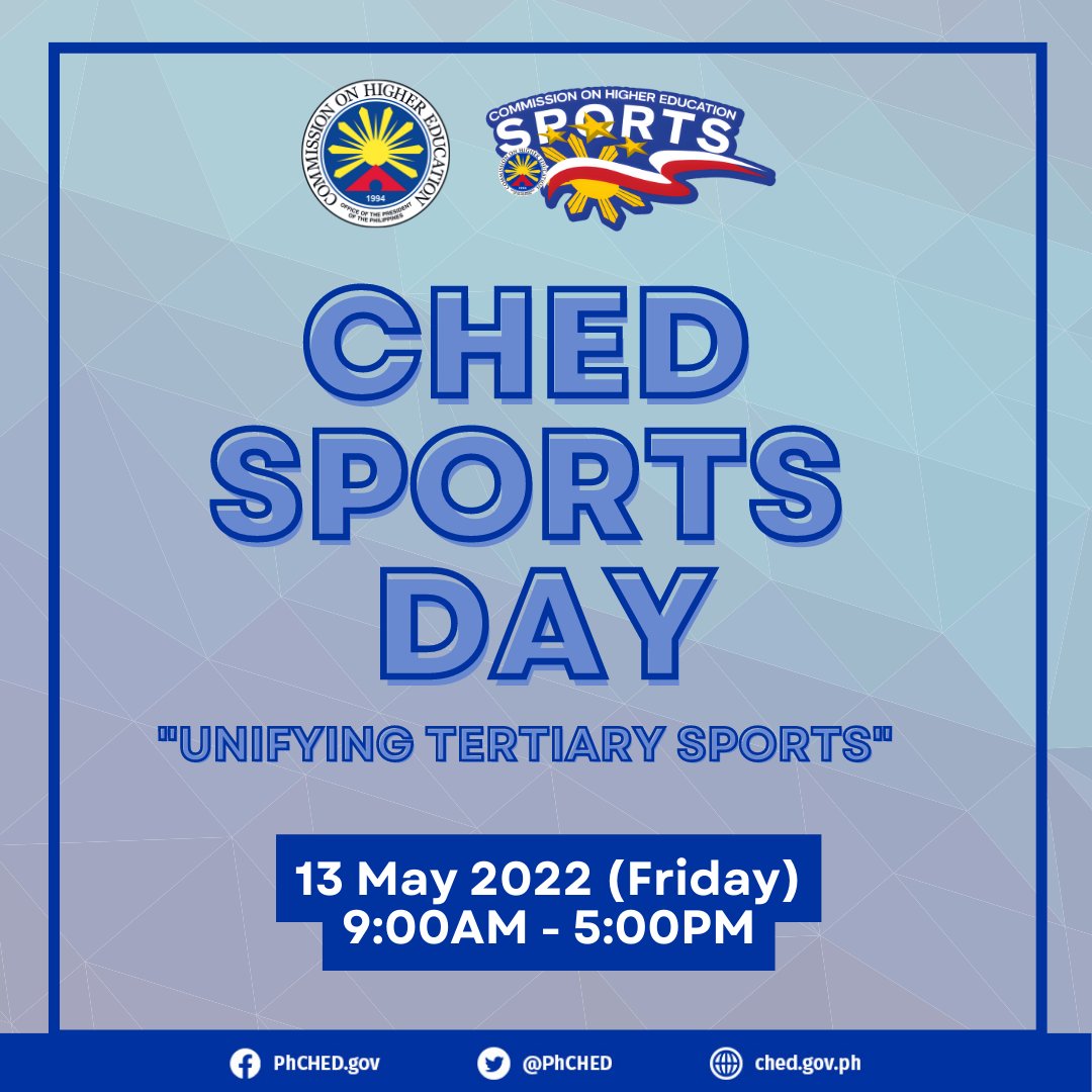 chedphofficial's tweet photo. 🤼‍♂️⛹️‍♀️ CHED Sports Day: Unifying Tertiary Sports 🤼‍♂️⛹️‍♀️

Come join and be part of celebrating Higher Education Week as we proudly present our sports programs and updates this 2022! 

13 May 2022 (Friday) 
9:00AM - 5:00PM

See you! https://t.co/Or8v7SmBgC