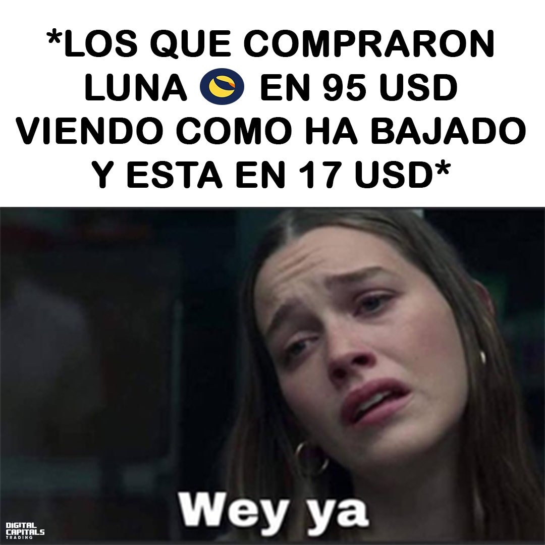 DgitalCapitalsT's tweet image. Sin palabras 😅
#Criptomonedas #Memes #memescripto #bitcoin #LUNAUSDT #lunaterra #LUNAUSD #lunacoin #trading @gocholive @MARCIANOPHONE @KmanuS88 #cryptotrading