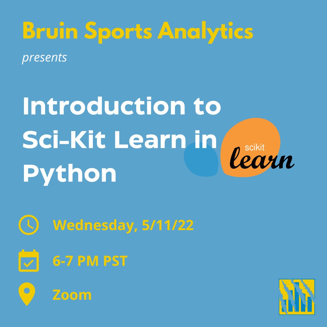 Join Bruin Sports Analytics this Wednesday as we host an Introduction to Sci-Kit Learn in Python Workshop! Sci-Kit Learn is a popular machine learning library in #Python. Meet us with the Zoom link in our bio!