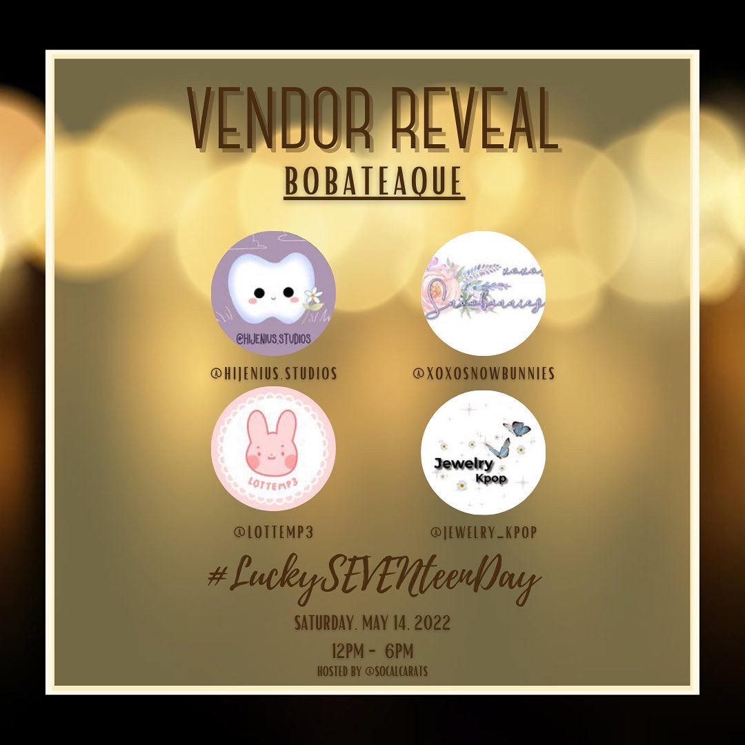 SoCalCarats's tweet photo. ✨VENDOR REVEAL✨

We’re so excited to have our lovely vendors be a part of our #LuckySEVENteenDay Events this weekend! Check out their instagram pages for more content 😊

*Note that different sets of vendors will be at each location*

Just a few more days Carats! https://t.co/zrtoXuewkj