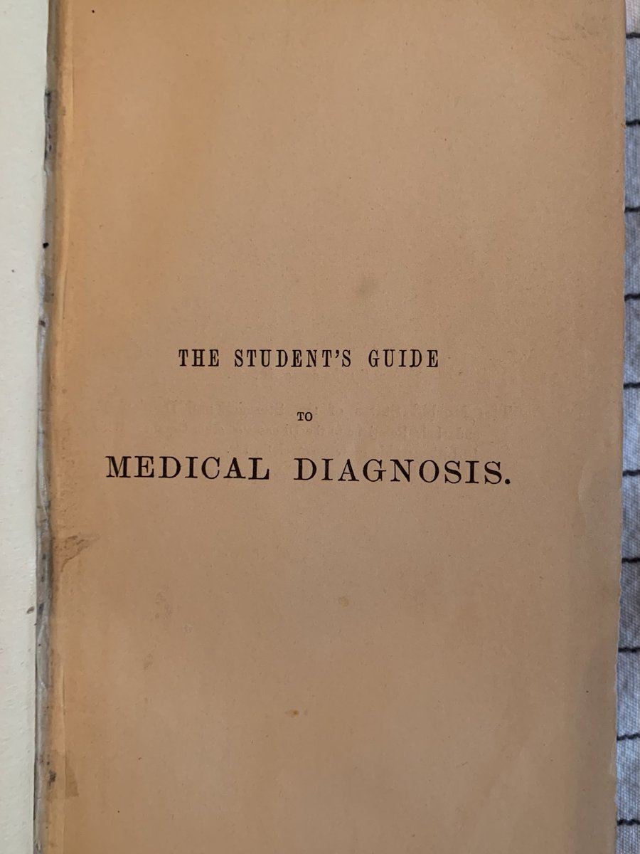 One of the first “modern” physical diagnosis texts for medical students. Published in 1869. It’s a beautiful little book.