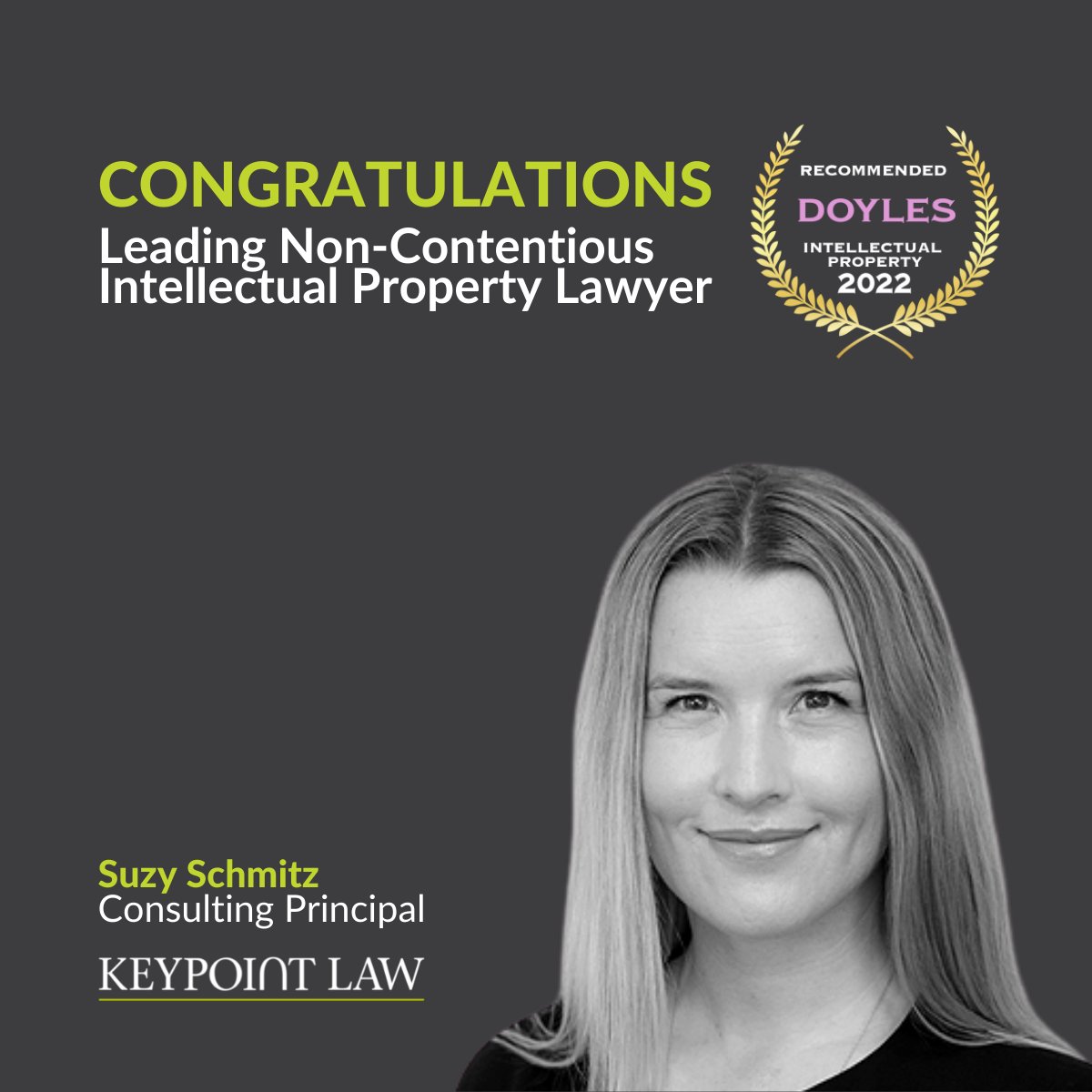 Keypoint_Law's tweet photo. We're pleased to have been recognised by @DoylesGuide in 2022, as a Recommended Leading Non-Contentious Intellectual Property Law Firm in NSW and Victoria.

Congratulations to Consulting Principal Suzy Schmitz, also recognised as a Recommended Leading Lawyer in this category. https://t.co/18W10PyvB1