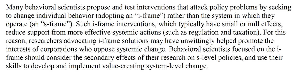 A provocative essay relevant to psychology and beyond:

We tend to focus on "i-frames:" individual, nudge-like solutions to social problems.

This can obscure, and even decrease support for "s-frames:" systemic change needed to truly address them.

papers.ssrn.com/sol3/papers.cf…

🧵