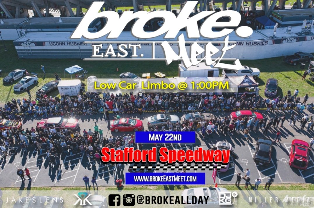brokeEast's tweet photo. May 22nd @StaffordSpeedwy the brokeEastMeet is going to be 🔥!Tickets: https://t.co/EKkDlSkifO https://t.co/jVHwg4fGTl