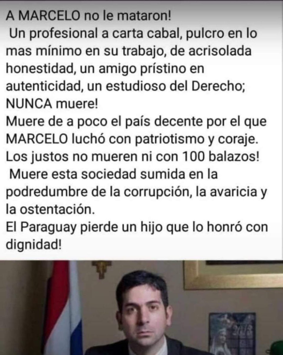 No era mi amigo, tampoco lo conocí personalmente, pero siempre le tuve mucho respeto xq conocía su integridad.
Perdió el país y ganó la delincuencia. 
Perdimos todos c/ la muerte de Marcelo Pecci.
Sandra Quiñonez es la única mujer a quien desprecio desde el fondo de mi ser.