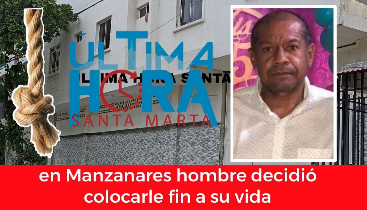 UltimaHoraSM's tweet photo. #ÚltimaHora | El hecho ocurrió la mañana de hoy martes

El hombre fue identificado como Aldemar Rudas González, de 56 años de edad, quien tomó la decisión de quitarse la vida ah0rcand0se en el barrio Manzanares.

El hecho ocurrió en un edificio en la Cra 2 con calle 31. https://t.co/KlODcq8LAI
