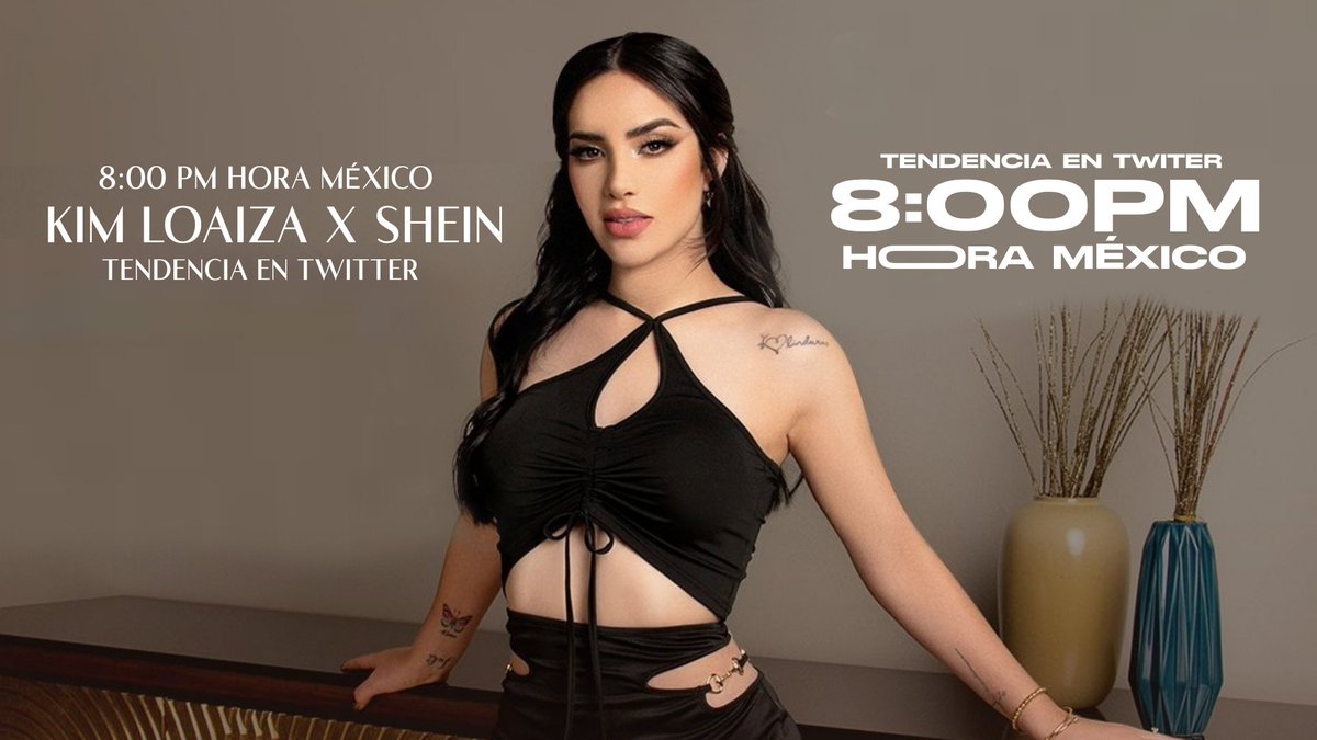 kimloaizacharts's tweet photo. ATENCIÓN! Mañana a las 8PM Hora México haremos Tendencia por la 2ª Colección de Kim Loaiza X Shein.

DEN RT MASIVO 👇🏻. https://t.co/auiJRJZJw1