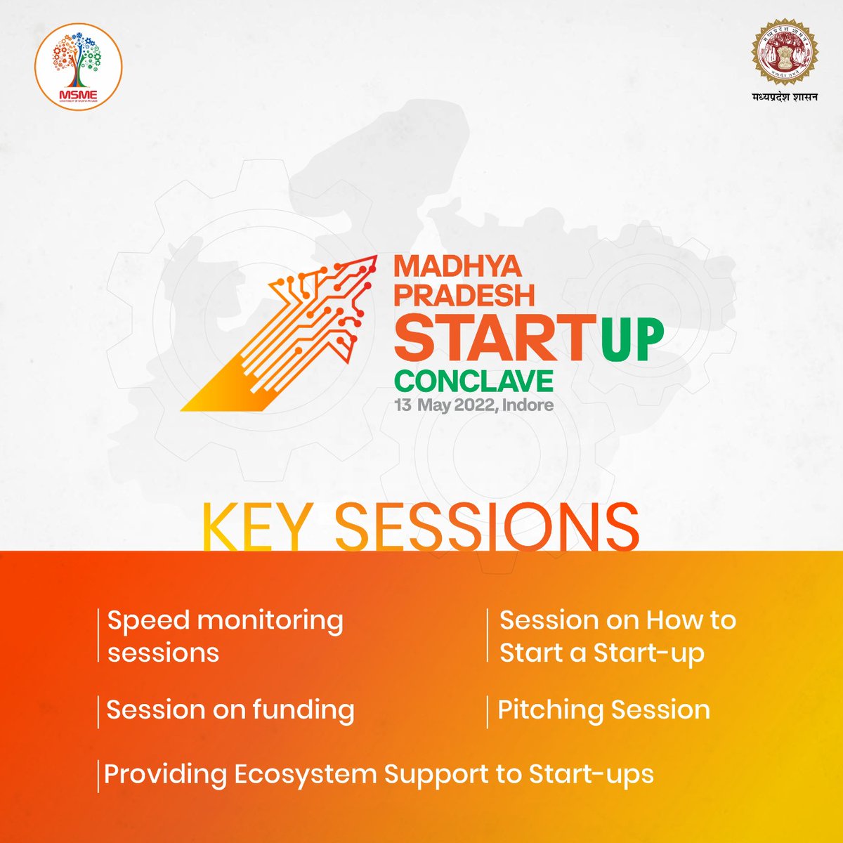 #MPStartupConclave2022 to feature 3 crucial components during the program: 

📌 Expo, 
📌 Portal launching, and 
📌 Sectoral Sessions.

There are 5 key sessions which will enlighten your wisdom and empower your will. 

<a href="/pnarahari/">P Narahari IAS</a>

#MSMEWithStartupPolicy2022 
#MPStartupPolicy2022