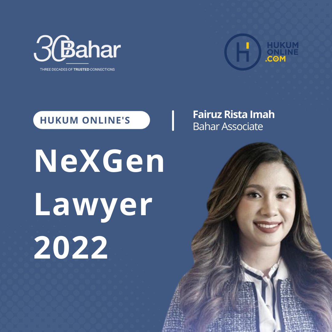 baharlawfirm's tweet photo. We are proud to announce that one of our associates, Fairuz Rista Imah, has been named as one of @hukum_online ’s NeXGen Lawyers of 2022.

#HukumOnline #InspiringLeaders #NexGenLawyer #NeXGen2022 https://t.co/XV6QrzDtCc
