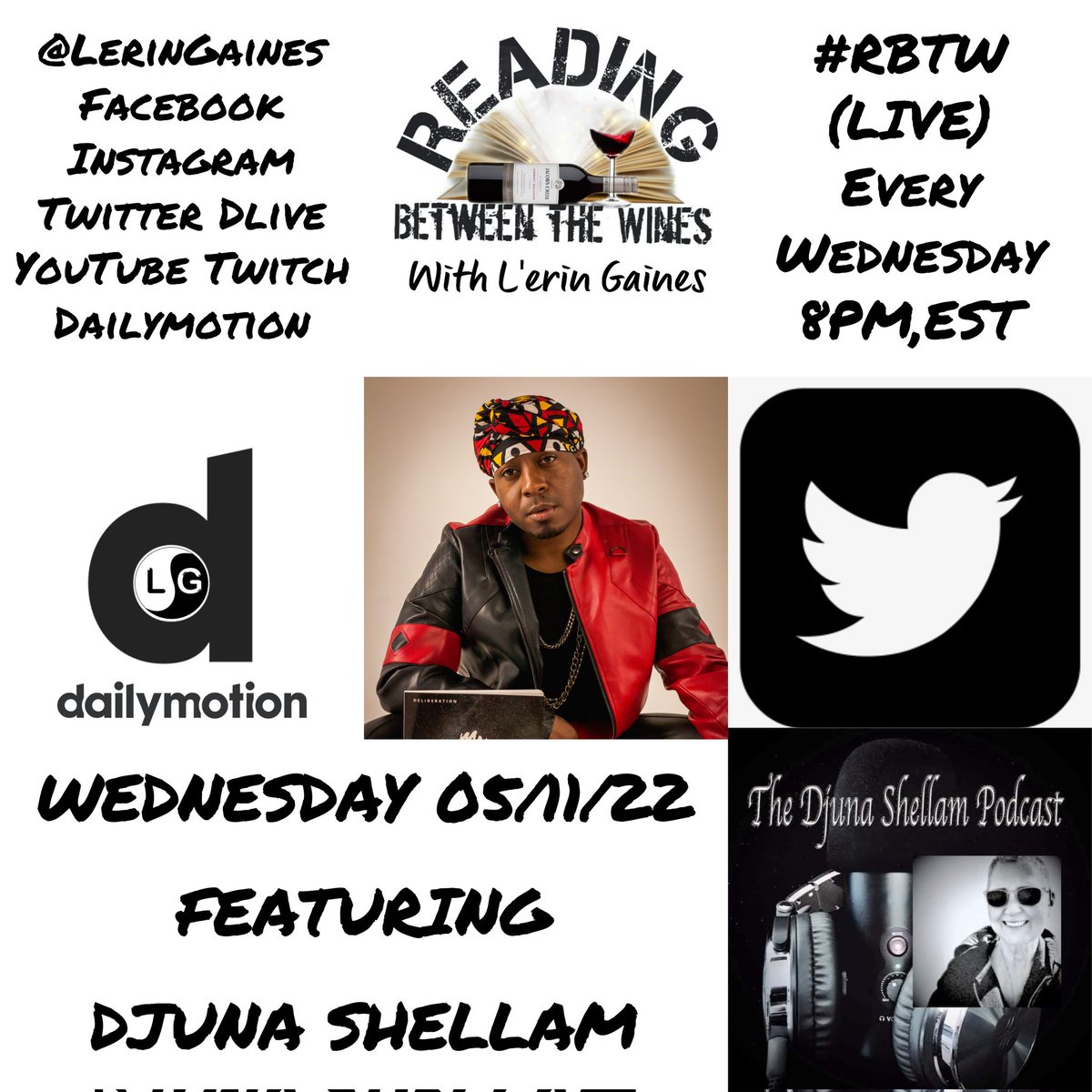 LerinGaines's tweet photo. #ReadingBetweenTheWines with #LerinGaines X #DJunaShellam #Streaming #LIVE 05/11/22 @ 8PM,EST @LerinGaines #Facebook #Instagram #YouTube #Twitter #DLIVE #Twitch #DailyMotion #DiscTwo #RemixJournal #TrackFive #ParentalAdvisory #ExplicitContent https://t.co/SgI92M8qfm
