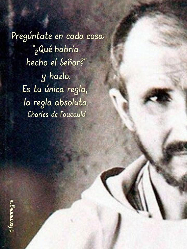 ferminnegre's tweet photo. Según Charles de Foucauld, que será canonizado este domingo, esta es la pregunta para saber qué hacer y cómo actuar en cada momento...
💌👇 https://t.co/ki4adAnRLS