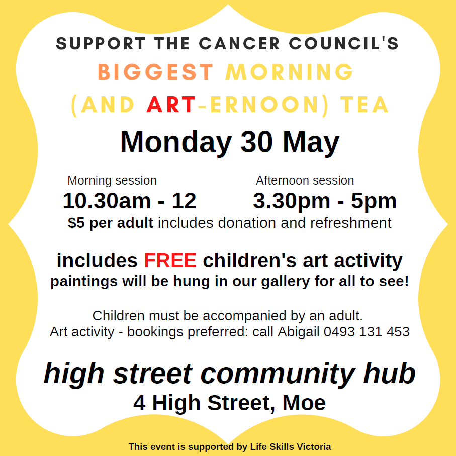 lifeskillsvic's tweet photo. Join us at the high street community hub (4 High St, Moe) on Monday May 30 for the Biggest Morning (and Afternoon!) Tea to support the Cancer Council.
Morning: 10:30am - 12pm
Afternoon: 3:30pm - 5pm https://t.co/vgZfZQaZ0l
