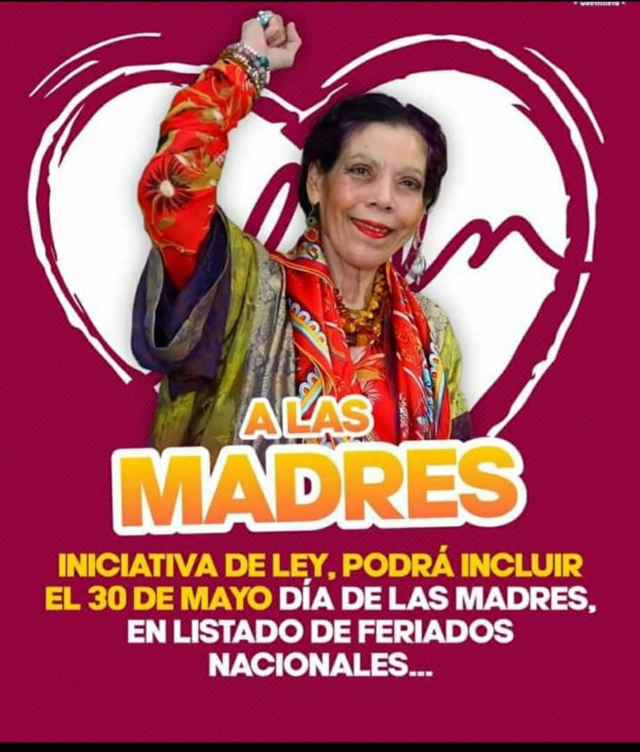 La vicepresidenta de #Nicaragua Cra. Rosario Murillo, informó que el presidente de la Asamblea Nacional , mandó una iniciativa de Ley para reformar el Artículo 66 del Código Laboral e incluir el 30 de mayo en el Listado de Feriados Nacionales.
#Nicaragua 
#VictoriasDeLaPaz