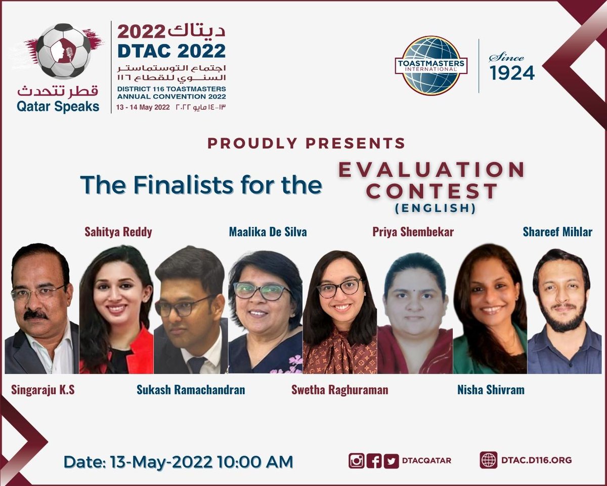 DtacQatar's tweet photo. ππQatar Speaks - DTAC 2022 ππ
Proudly presenting the Evaluation Contestants for the English Speech Contests.
#qatarspeaks #DtacQatar #dtac2022 #District116 #Toastmasters #convention #Contestants #English #EvaluationContest https://t.co/bhdkRf7uoP