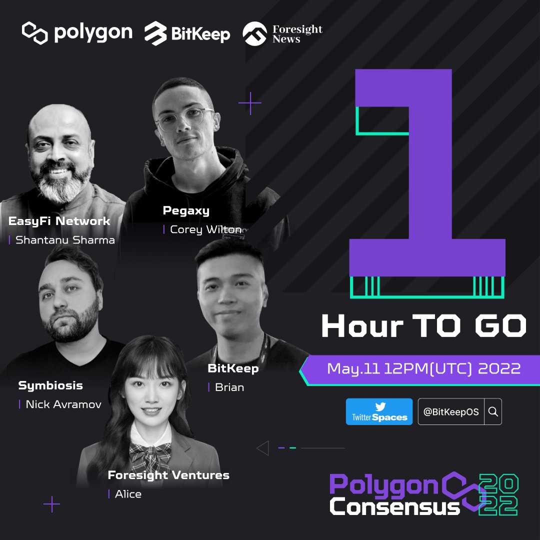 BitgetWallet's tweet photo. 🔥1 hour to go for #PolygonConsensus Roundtable.

🗣️Guests: @shaanush-- @EasyfiNetwork, @realcoreywilton-- @PegaxyOfficial, 
@n_avramov-- @symbiosis_fi 
@JiahuiL37633083-- @ForesightVen, @Foresight_News 

📅May 11 20:00(HKT)
https://t.co/UYQiYhK0UE https://t.co/syhCv2UqYl