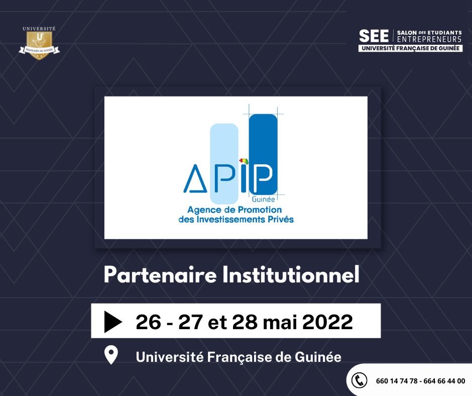 UfgConakry's tweet photo. [#SEE2022 : Partenaire officiel ]
Nous avons le plaisir de vous présenter notre #PartenaireInstitutionnel, l' @APIP_Guinee  qui nous accompagnera tout au long de la première édition du Salon des Etudiants Entrepreneurs.

#Entrepreneuriat #Etudiant #UFG #SEE2022 #Conakry #Guinée https://t.co/RWfJ3tZId0