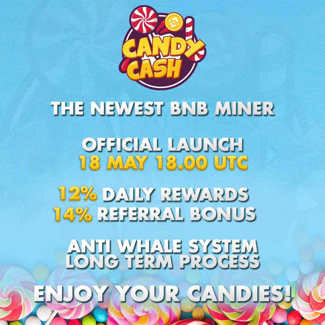 candycashBNB's tweet photo. LAUNCH 🚀
May 18 2022 18:00:00 UTC

🍭Candy Cash🍬
the newest BNB miner which gives:
12% daily rewards 
14% referral bonus

🍭OFFICIAL LINKS🍭

Telegram: 🔗 https://t.co/HEINvI3ZqI
Web: released soon https://t.co/oubm55UoTG