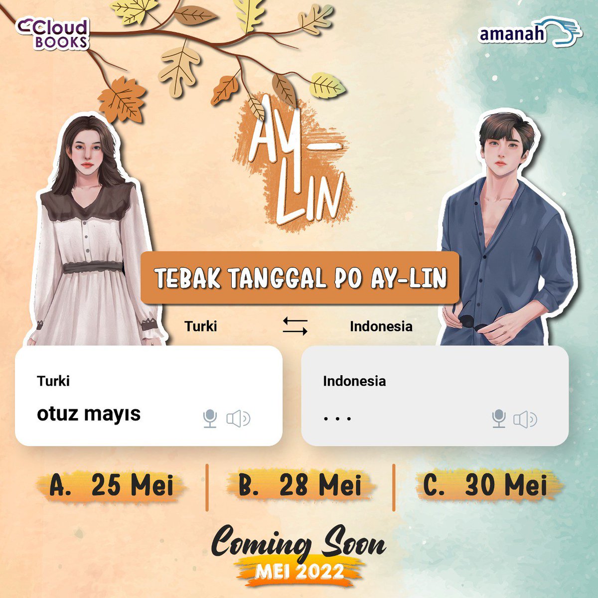 Cloudbookspub's tweet photo. Prennn, ayuk tebak tanggal PO Ay-Lin!! Kira-kira arti bahasa Turki nya apa yaa??🤫😯🤔🌚🌝
Coming soon Mei 2022, Ay-Lin by @dejeunii
#cloudbookspublishing #Cloudbooks #aylin #mei2022 https://t.co/5Bd3PjPqF8