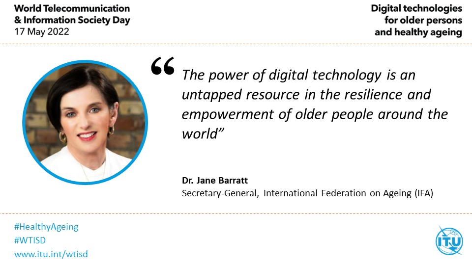 photo thumbnail and quote from the Secretary-General of the International Federation on Ageing: the power of digital technology is an untapped resource in the resilience and empowerment of older people around the world