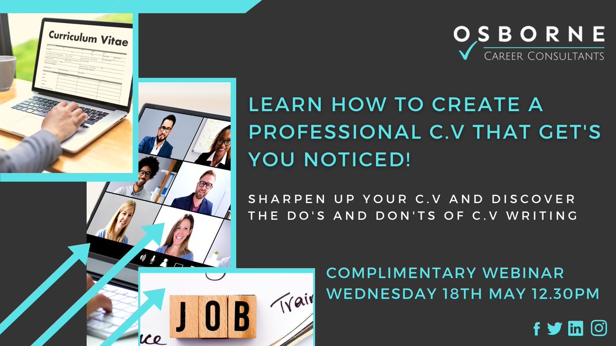 OsborneCareer's tweet photo. Osborne Career Consultants are hosting a complimentary 45 minute webinar on Wednesday 18th May covering the most important things you need to know when writing/updating your C.V.

Register now for this event.
https://t.co/aZ3gI0uExL

#careeradvice #careerhelp #cvtips #cvhelp https://t.co/Cq9FulABYB
