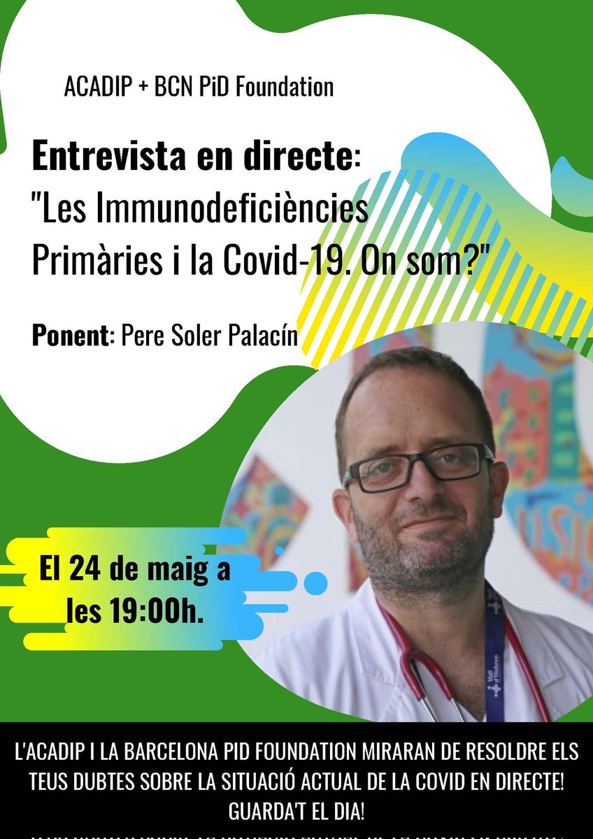 ACADIP (@acadip) on Twitter photo No hi faltis! Entrevista en directe del Dr. Perer Soler. Les immunodeficiències primàries i la Covid, on som?. Fes-nos arribar els teus dubtes i inquietuds a info@acadip.org i li traslladarem. <a href="/bcnpidfound/">BCN PID Foundation</a> <a href="/ACADIP/">ACADIP</a> No hi faltis! Entrevista en directe del Dr. Perer Soler. Les immunodeficiències primàries i la Covid, on som?. Fes-nos arribar els teus dubtes i inquietuds a info@acadip.org i li traslladarem. <a href="/bcnpidfound/">BCN PID Foundation</a> <a href="/ACADIP/">ACADIP</a>